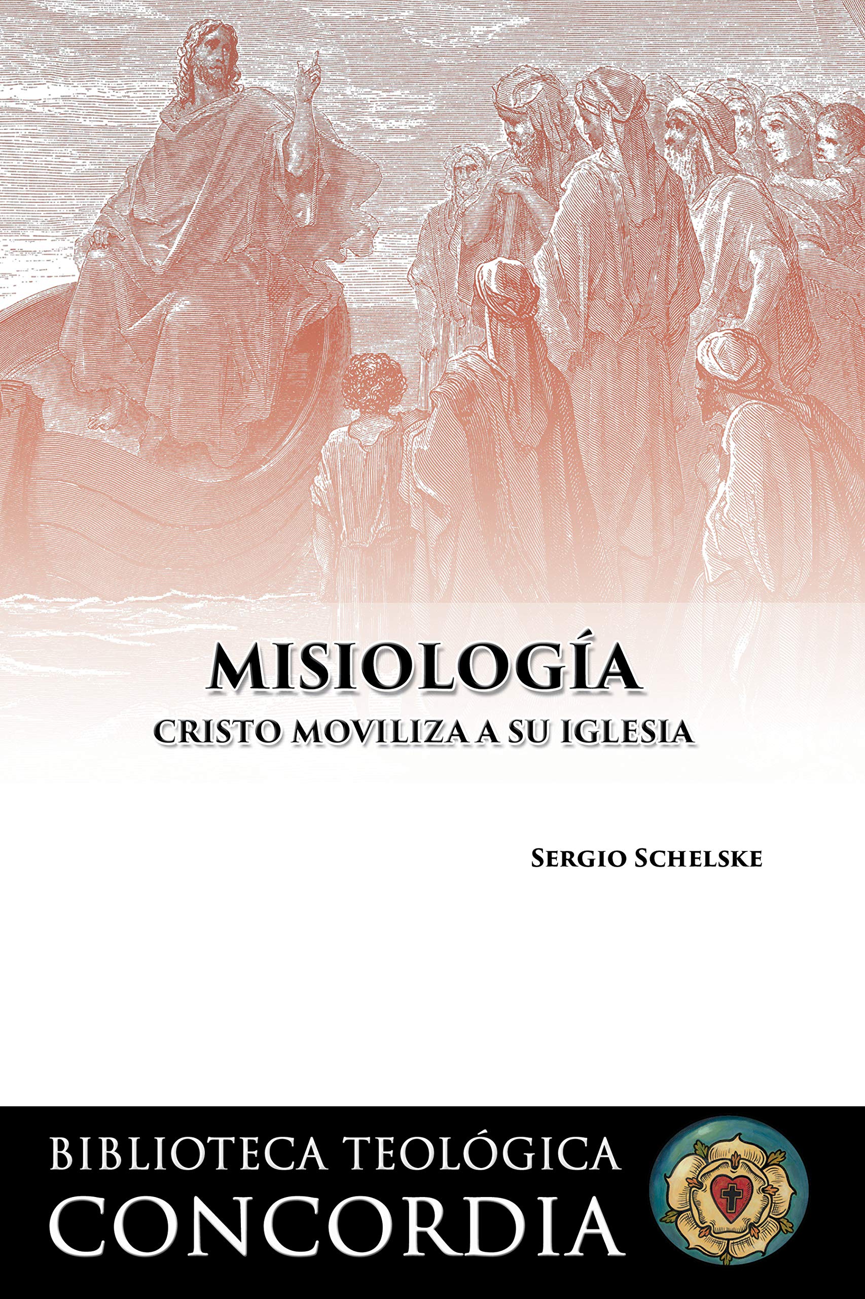 Biblioteca teologica Concordia: Misiologia (Concordia Theological Library: Missiology)