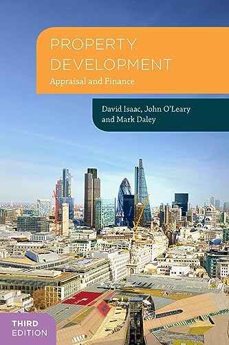 Property Development: Appraisal and Finance (Building and Surveying Series)