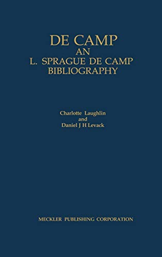 Decamp: An L. Sprague de Camp Bibliography