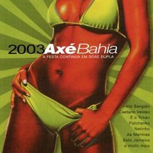 Axe Bahia 2003 von Various [Axe Music] | CD | Zustand gut