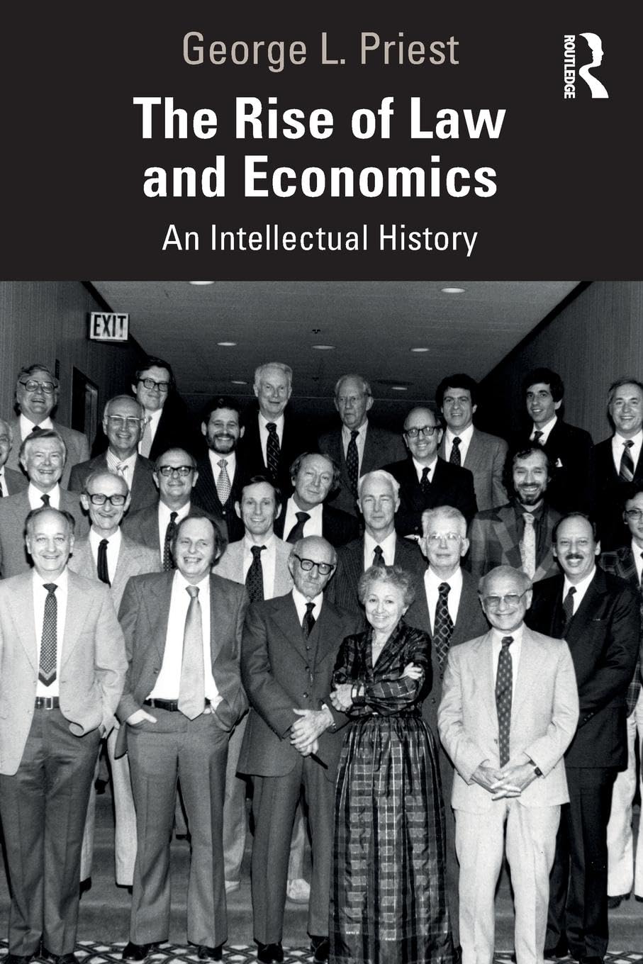 The Rise of Law and Economics: An Intellectual History