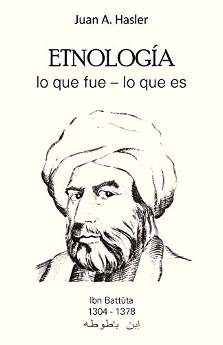 Etnología lo que fue - lo que es