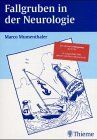 Fallgruben in der Neurologie, m. 3 Audio-CDs