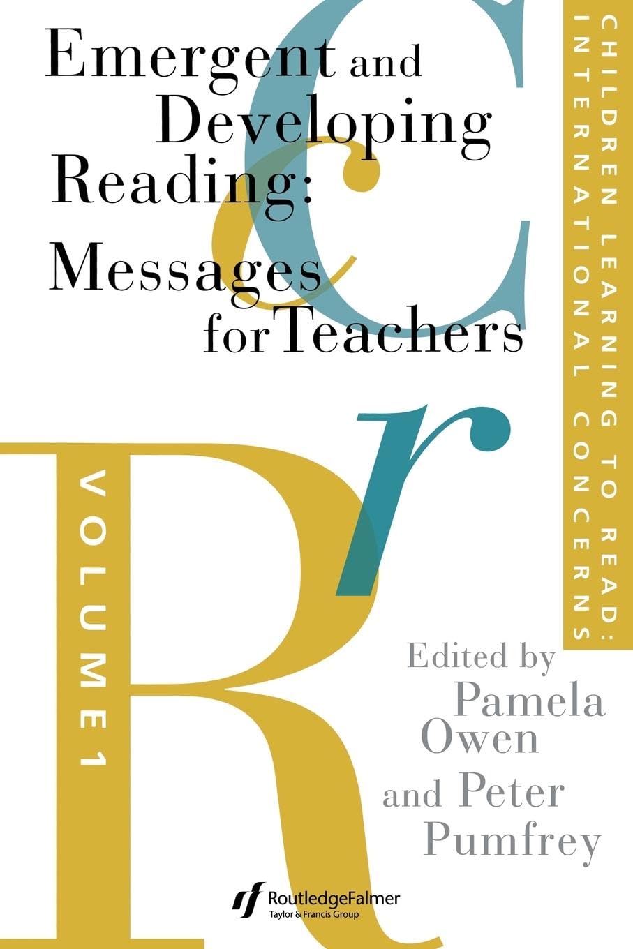 Children Learning To Read: International Concerns: International Concerns: Volume 1 (Children Learning to Read: International Concerns, 1, Band 1)