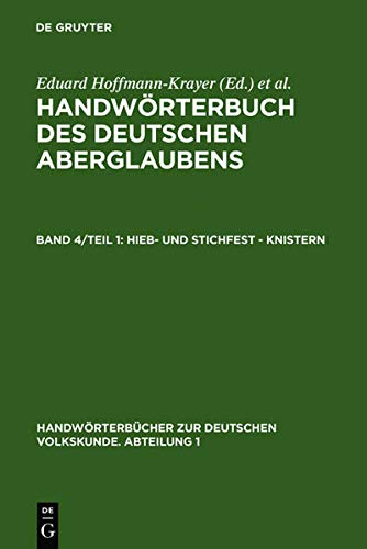 Hieb- und stichfest - knistern (Handwörterbücher zur deutschen Volkskunde)