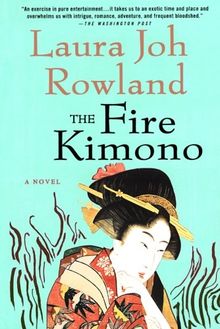 The Fire Kimono (Sano Ichiro Novels)