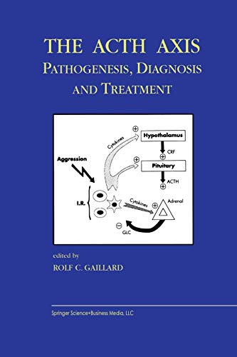 The Acth Axis: Pathogenesis, Diagnosis and Treatment (Endocrine Updates, 21, Band 21)