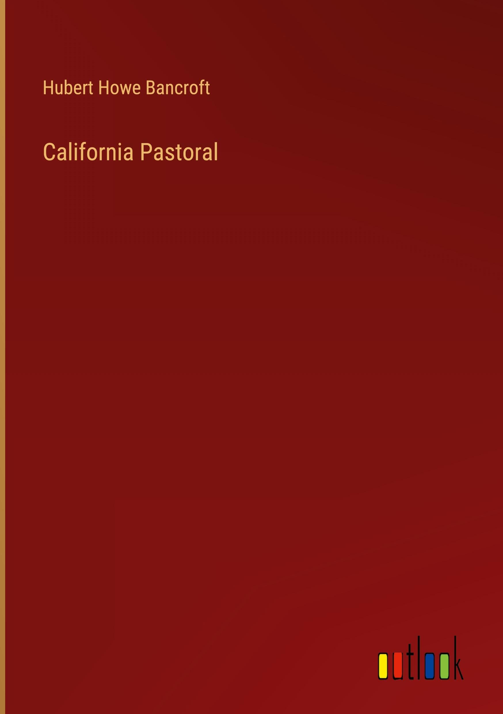 California Pastoral