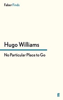 No Particular Place to Go