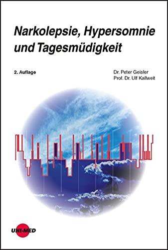 Narkolepsie, Hypersomnie und Tagesmüdigkeit (UNI-MED Science)