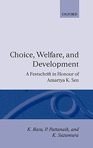 Choice, Welfare, and Development: A Festschrift in Honour of Amartya K. Sen