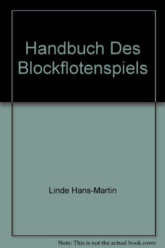 Handbuch des Blockflöten-Spiels
