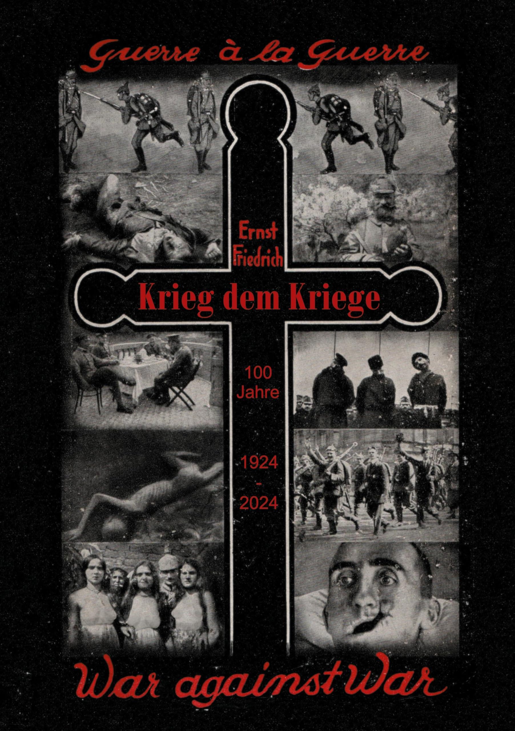 Friedrich Ernst Krieg dem Kriege