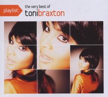 Playlist: the Very Best of Toni Braxton