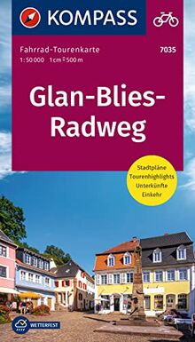 KOMPASS Fahrrad-Tourenkarte, Glan-Blies-Radweg, 1:50 000: Leporello Karte, reiß- und wetterfest