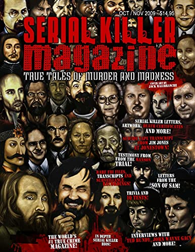 Serialkillerca Serialkillercalendar. Com Serial Killer Magazine - Issue 7 - Published By Serialkillercalendar.com