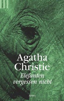 Elefanten vergessen nicht. (7200 510). Mit Hercule Poirot.