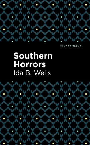 Southern Horrors (Mint Editions―Black Narratives)