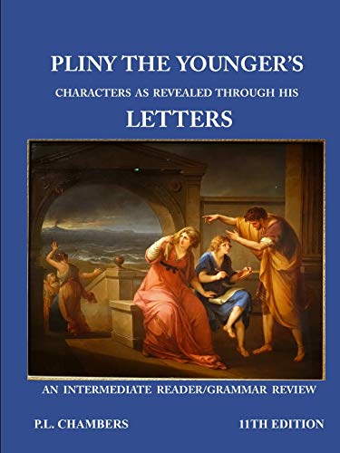 Pliny the Younger's Character as Revealed through his Letters