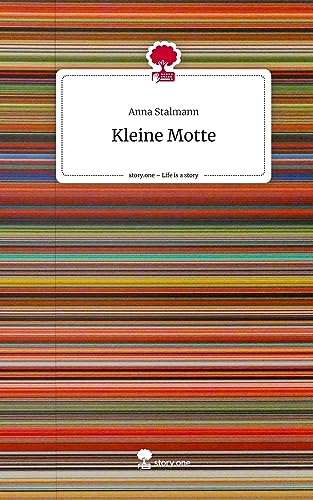 Kleine Motte. Life is a Story - story.one