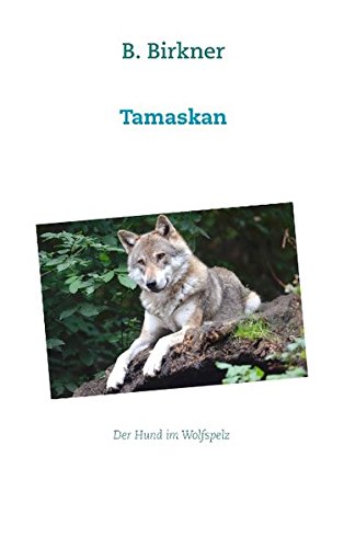 Tamaskan: Der Hund im Wolfspelz