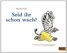 Seid ihr schon wach?