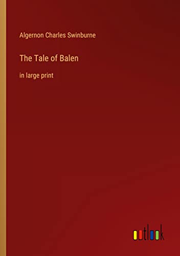 The Tale of Balen: in large print