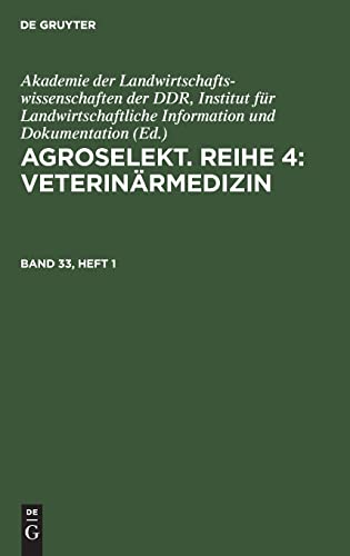 Agroselekt. Reihe 4: Veterinärmedizin