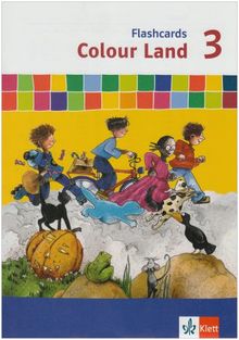Colour Land 3. Schuljahr. Flash Cards. Neubearbeitung: Berlin, Brandenburg, Hamburg, Hessen, Mecklenburg-Vorpommern, Niedersachsen, Schleswig-Holstein, Sachsen, Sachsen-Anhalt, Thüringen