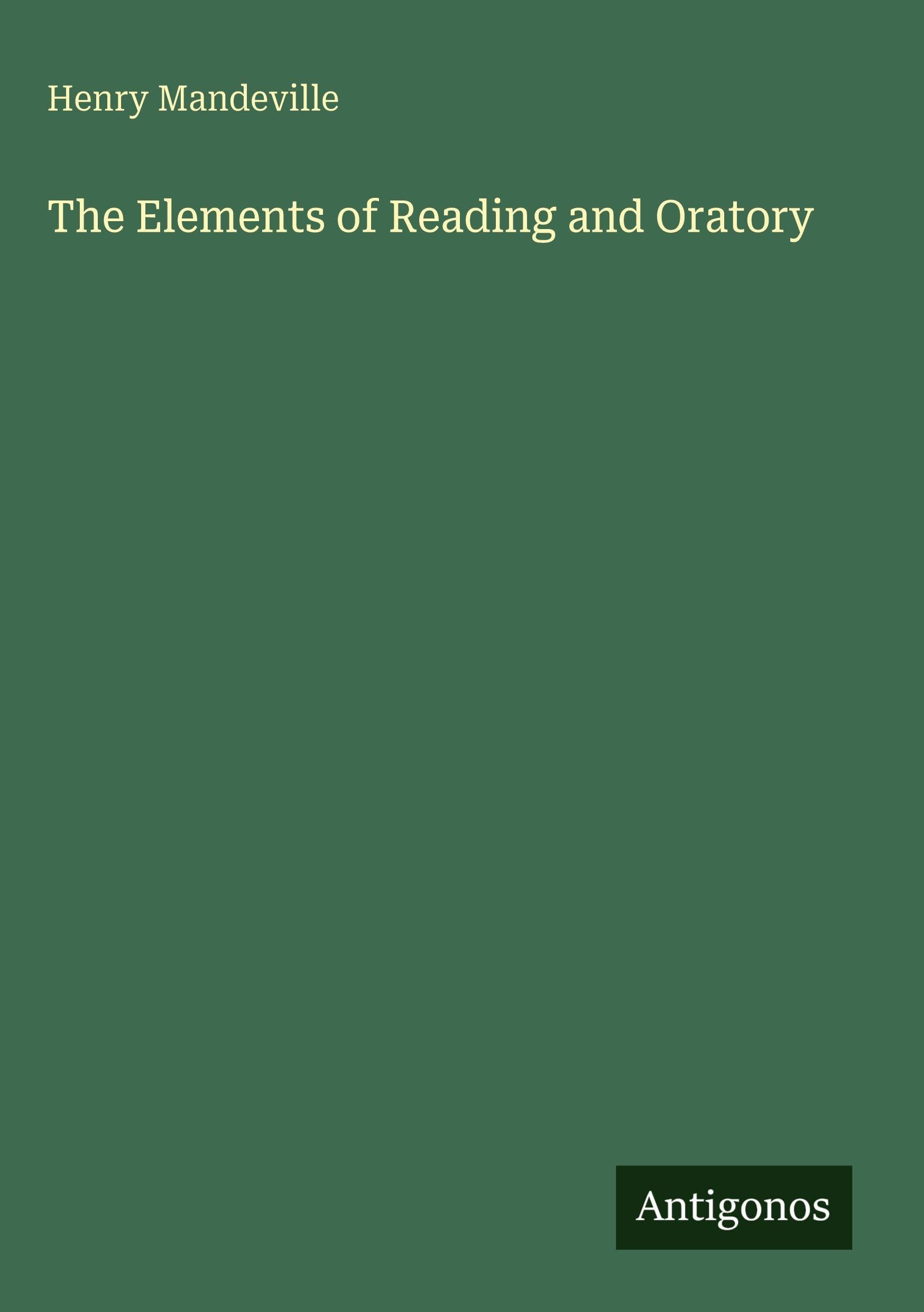 The Elements of Reading and Oratory