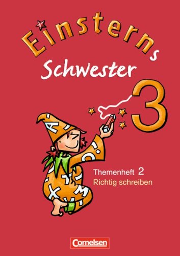 Einsterns Schwester   Einsterns Schwester - Sprache und Lesen - Ausgabe 2009 - 3 Schuljahr - Wiebke Gerstenmaier Sonja Grimm Geheftet