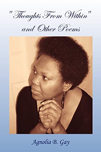 ''Thoughts From Within'' and Other Poems