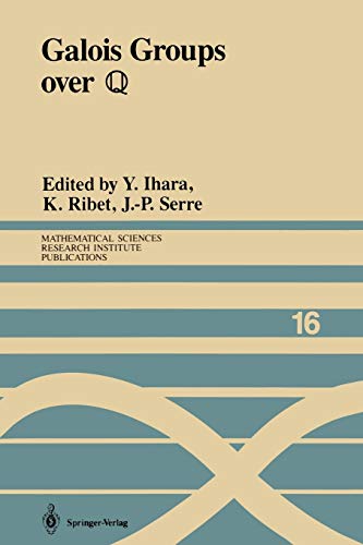 Galois Groups over ?: Proceedings of a Workshop Held March 23-27, 1987 (Mathematical Sciences Research Institute Publications, 16, Band 16)