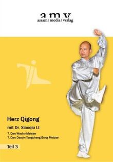 Herz-Qigong - Lehr DVD: Mit Herz-Qigong (= Shu Xin Ping Xue Gong) gegen ...