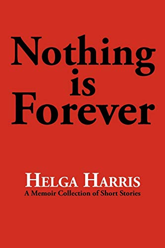 Nothing is Forever