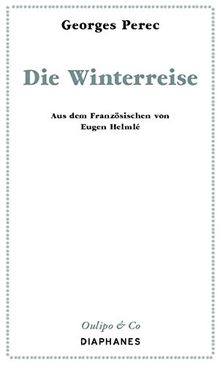 Die Winterreise (Oulipo & Co)