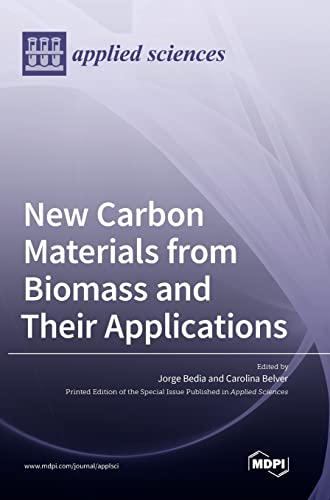 New Carbon Materials from Biomass and Their Applications