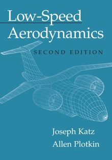 Low-Speed Aerodynamics: Second Edition (Cambridge Aerospace Series, Band 13)