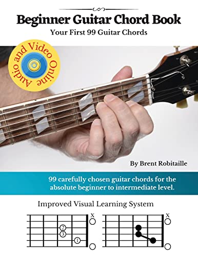 Guitar Chord Book for Beginners: Your First 99+ Guitar Chords