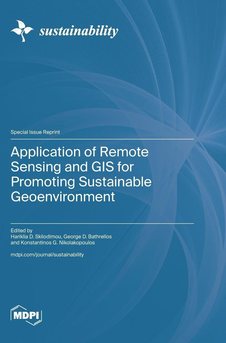 Application of Remote Sensing and GIS for Promoting Sustainable Geoenvironment