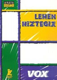 Lehen Hiztegia (Vox - Lengua Vasca - Diccionarios Generales)