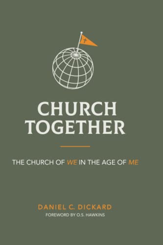 Church Together: The Church of We in the Age of Me