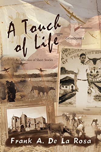 A Touch of Life: A Collection of Short Stories