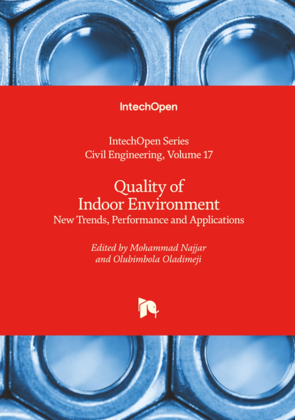 Quality of Indoor Environment - New Trends, Performance and Applications (Civil Engineering, Band 17)