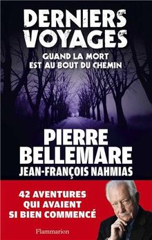Derniers voyages : quand la mort est au bout du chemin