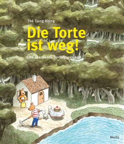 Die Torte ist weg! - Thé Tjong-Khing Gebunden