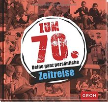 Zum 70. - Deine ganz persönliche Zeitreise
