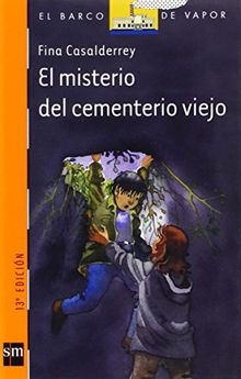 El misterio del cementerio viejo (Barco de Vapor Naranja, Band 131)