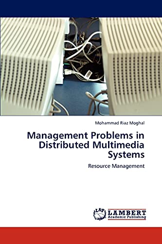 Management Problems in Distributed Multimedia Systems: Resource Management