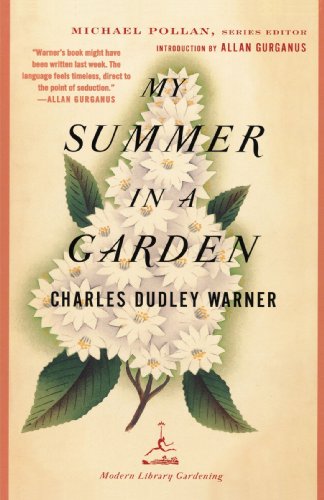 My Summer in a Garden (Modern Library Gardening)